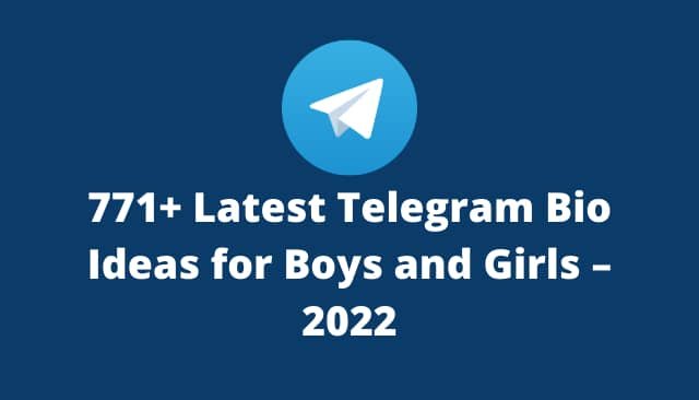 771 Latest Telegram Bio Ideas For Boys And Girls Best Bio For 