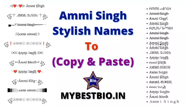 Ammi Singh Stylish Names