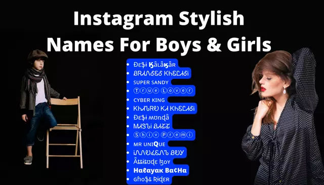 Instagram Stylish Names For Boys & Girls