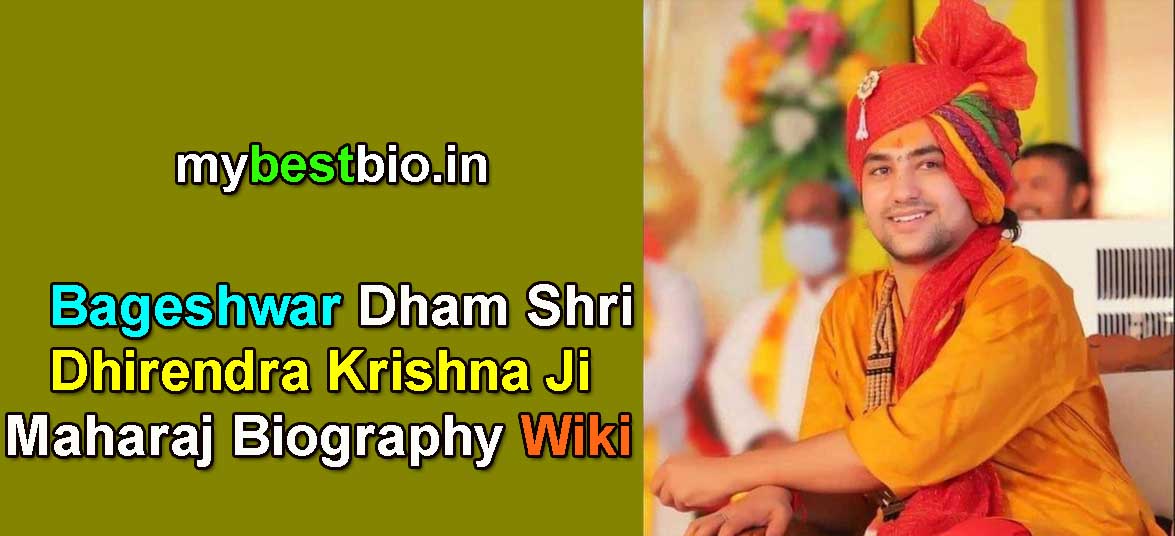 Bageshwar Dham Shri Dhirendra Krishna Ji Maharaj Biography Wiki, Family, Education & Net Worth