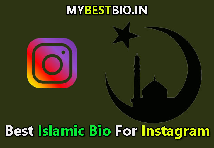 Best Islamic Bio For Instagram, Muslim Bio For Instagram