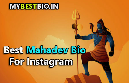 Mahadev Bio For Instagram 