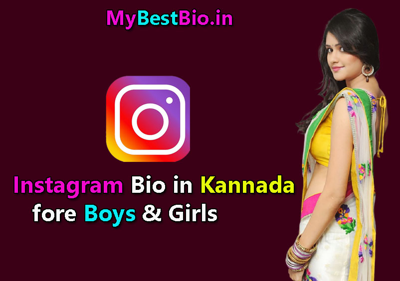 Instagram Bio in Kannada for Boys & Girls